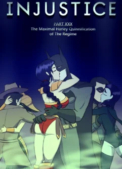 The Maximal Harley Quinnification of the Regime